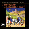 A History of the Middle Ages (Unabridged)