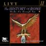 The History of Rome, Volume 2: Books 6 - 10 (Unabridged)