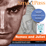 SmartPass Plus Audio Education Study Guide to Romeo and Juliet (Unabridged, Dramatised, Commentary Options)