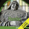 Hamlet: Shakespeare Appreciated (Unabridged, Dramatised, Commentary Options)