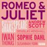 BBC Radio Shakespeare: Romeo & Juliet (Dramatised)